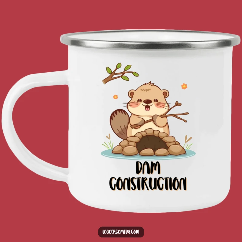 Funny Beaver Dam Camping Mug: Durable Builder Cup, Humorous Funny Gift!