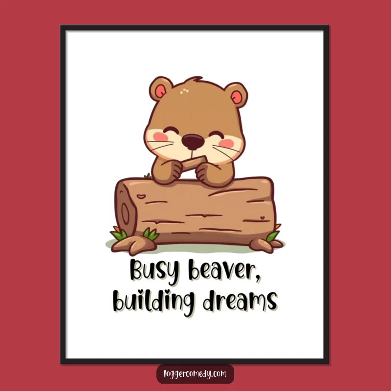 Free Printable Kawaii Beaver Wall Art: Funny Log Builder Downloadable Decor