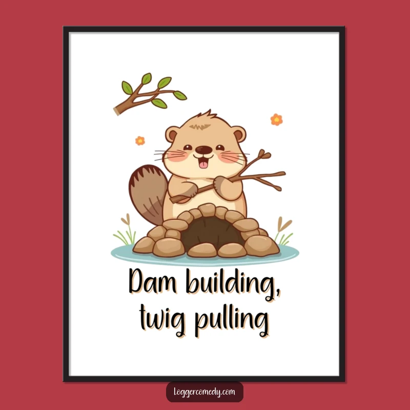 Free Printable Wall Art: Funny Beaver Dam Builder - Whimsical Decor!