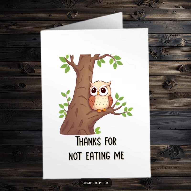 Funny Free Printable Owl Thank You Card: Shy owl peeks from a tree above logs, offering a heartfelt, humorous thank you.